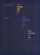 Ich mache das so!. Sprache und Mathematik. 4.-5. und 5.-6.  Schweiz. 2 Bde: Wie machst du es? Das machen wir ab