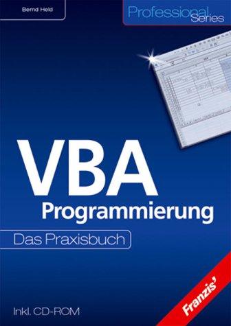 VBA- Programmierung. Das Praxisbuch