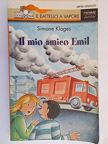 Il Mio Amico Emil (Il battello a vapore. Serie arancio)