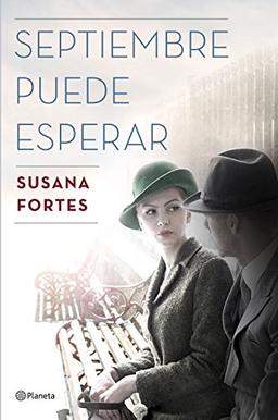 Septiembre puede esperar (Autores Españoles e Iberoamericanos)