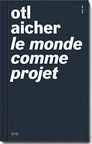 Le monde comme projet