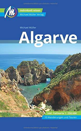 Algarve Reiseführer Michael Müller Verlag: Individuell reisen mit vielen praktischen Tipps.