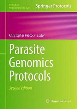 Parasite Genomics Protocols (Methods in Molecular Biology)