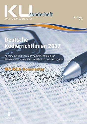 Deutsche Kodierrichtlinien mit MDK-Kommentierung 2017: KU Sonderheft