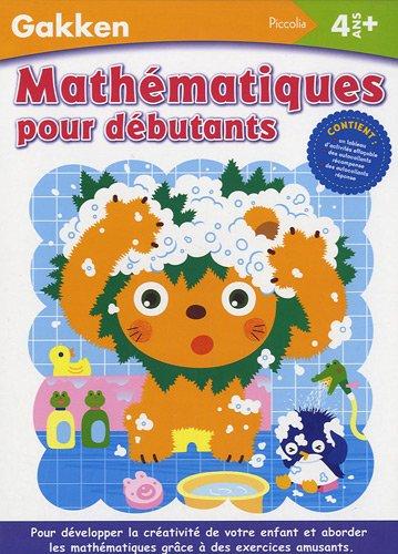 Mathématiques pour débutants : 4 ans et +