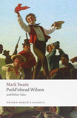 Pudd'nhead Wilson and Other Tales (World Classics)