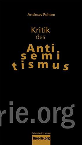 Kritik des Antisemitismus (Theorie.org)