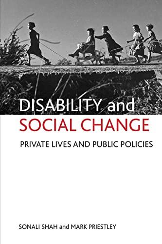 Disability and social change: Private Lives and Public Policies