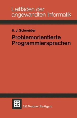 Problemorientierte Programmiersprachen (XTeubner Studienbücher Informatik)