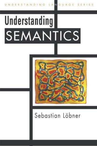 Understanding Semantics (Understanding Language)