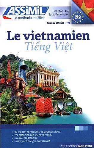 Le vietnamien : débutants & faux-débutants : niveau atteint B2