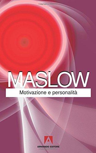 Motivazione e personalità (Classici)