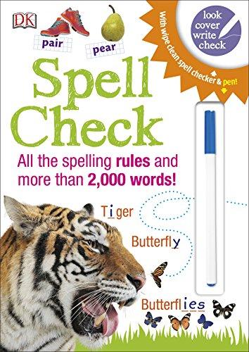 Spell Check: All the Spelling Rules and more than 2,000 Words! (Dk)