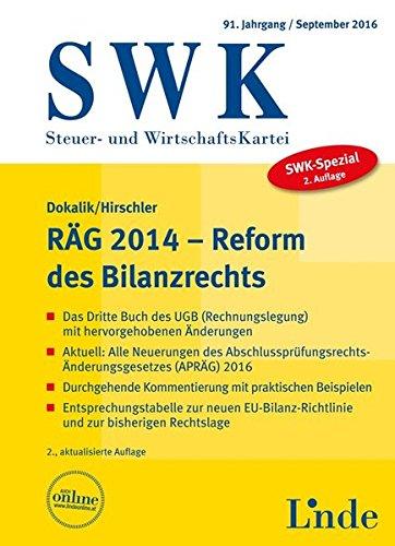 SWK-Spezial RÄG 2014 - Reform des Bilanzrechts