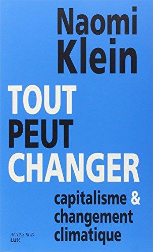 Tout peut changer : capitalisme et changement climatique