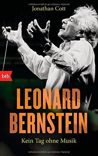 Leonard Bernstein: Kein Tag ohne Musik