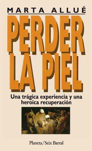 Perder la piel (COED.PLNTA-S.B.(S.B.))