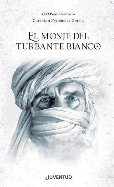 El monje del turbante blanco (NOSTROMO)