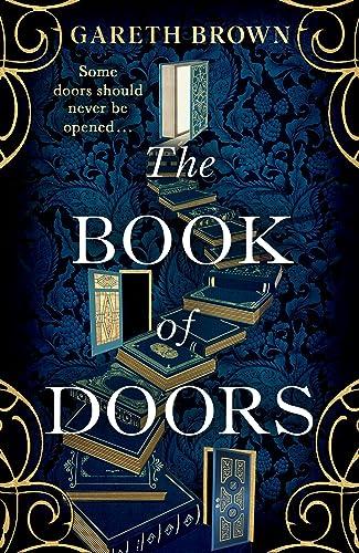 The Book of Doors: The thrillingly addictive page-turner full of secrets, mystery and magic . . .