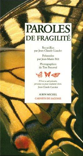 Paroles de fragilité