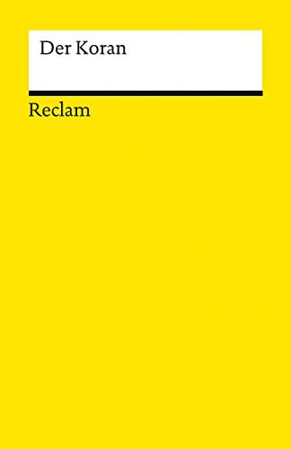 Der Koran (Reclams Universal-Bibliothek)