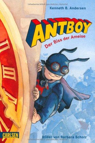 Antboy - Der Biss der Ameise