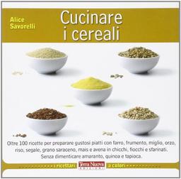 Cucinare i cereali