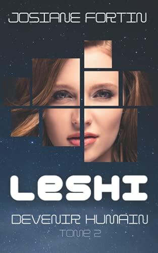 Leshi (Devenir humain, Band 2)