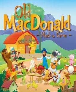 Old MacDonald Had a Farm