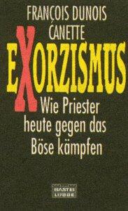 Exorzismus. Wie Priester heute gegen das Böse kämpfen.