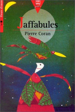 JAFFABULES (Hachette Jeunesse)