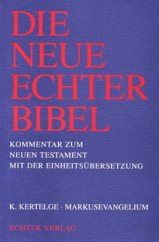 Die Neue Echter-Bibel. Kommentar: Markusevangelium: 2. Lieferung