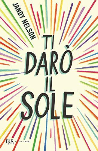 Jandy Nelson - Ti Daro Il Sole (1 BOOKS)