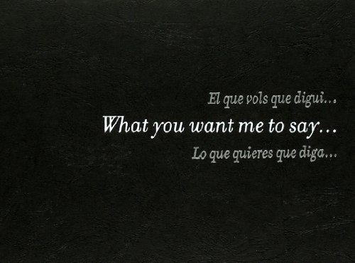 Douglas Gordon, What you want me to say--: What You Want Me to Say...I'm Already Dead