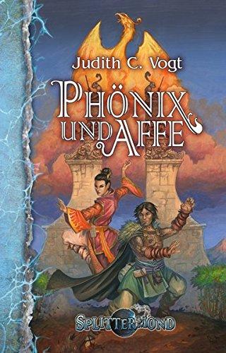 Phönix und Affe (Splittermond Band 3)