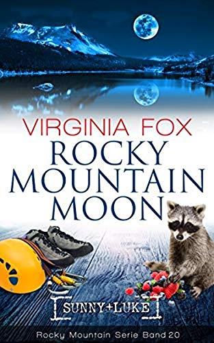 Rocky Mountain Moon (Rocky Mountain Serie - Band 20)