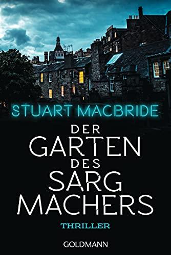 Der Garten des Sargmachers: Thriller - Detective Constable Ash Henderson 3