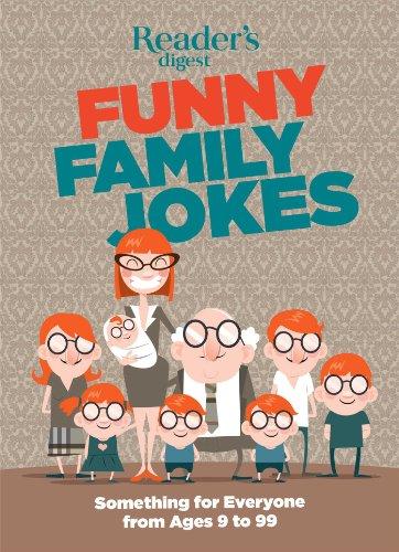 Funny Family Jokes: Something for Everyone from Age 9 to 99