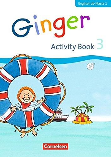 Ginger - Early Start Edition - Neubearbeitung: 3. Schuljahr - Activity Book mit Audio-CD, Minibildkarten und Faltbox