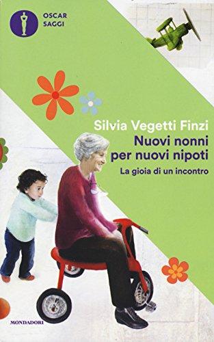 Nuovi nonni per nuovi nipoti