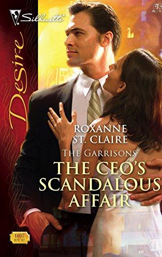 The CEO's Scandalous Affair (The Garrisons, Band 1807)