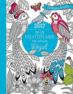 Mein Kreativplaner zum Ausmalen 2017: Vögel