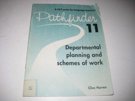 Departmental Planning and Schemes of Work (Pathfinder S.)