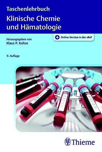 Taschenlehrbuch Klinische Chemie und Hämatologie