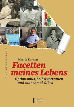 Facetten meines Lebens: Optimismus, Selbstvertrauen und manchmal Glück. Eine Autobiografie. Aus dem Englischen von Sebastian Vogel