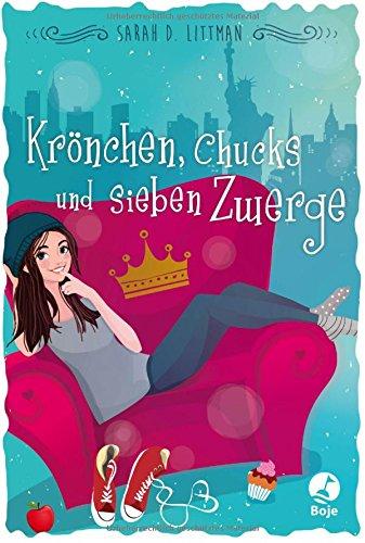 Krönchen, Chucks und sieben Zwerge