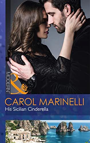 His Sicilian Cinderella (Playboys of Sicily, Band 2)