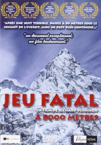 JEU FATAL A 8000 METRES