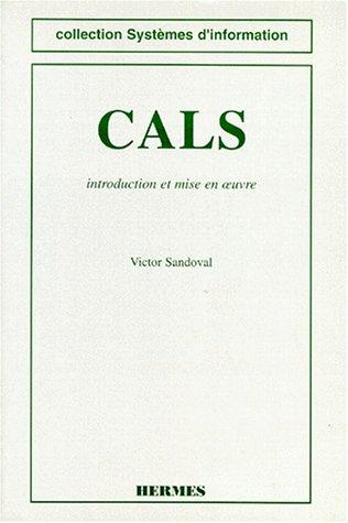 CALS : introduction et mise en oeuvre