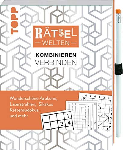 Rätselwelten – Rätseln, Kombinieren & Verbinden: Wunderschöne Arukone, Laserstrahlen, Kettensudokus, Sikakus und mehr: Inkl. farbig passendem Stift ... zum Befestigen und direkt Losrätseln